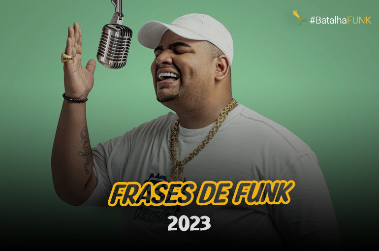Frases de Funk 2023